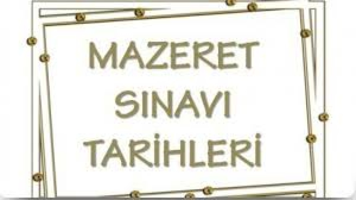 Mazeret Sınavı Tarihleri